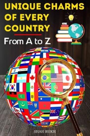 Cover of Unique Charms of Every Country