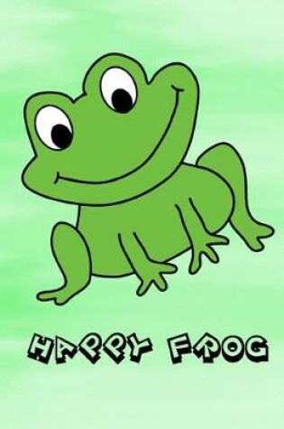 Cover of Happy Frog