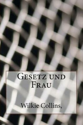 Cover of Gesetz Und Frau