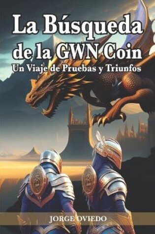 Cover of La búsqueda de la GWN Coin