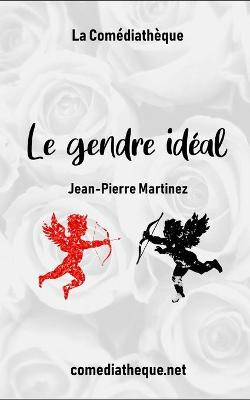 Book cover for Le gendre idéal