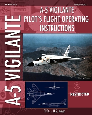 Book cover for A-5 Vigilante Pilot's Flight Operating Instructions