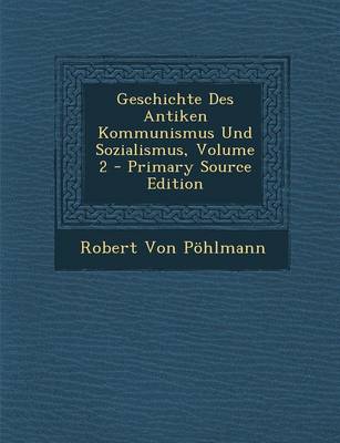 Book cover for Geschichte Des Antiken Kommunismus Und Sozialismus, Volume 2