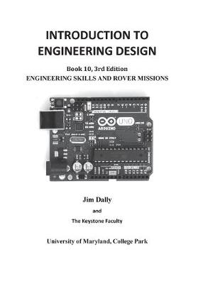 Cover of INTRODUCTION TO ENGINEERING DESIGN, Engineering Skills and Rover Missions