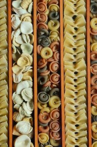 Cover of Tons of Different Pasta Noodles