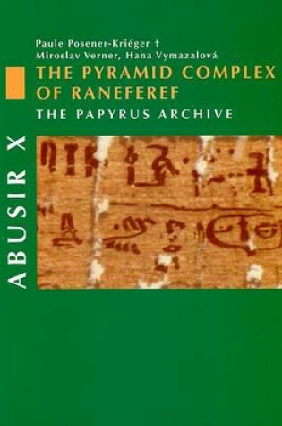 Cover of Abusir X - The Pyramid Complex of Raneferef