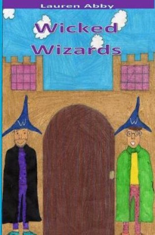 Cover of Wicked Wizards