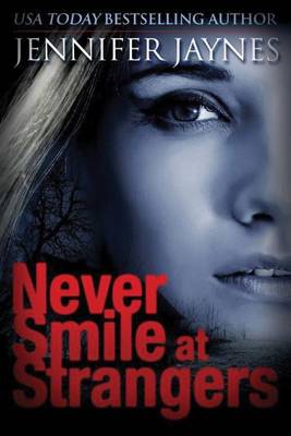 Book cover for Never Smile at Strangers