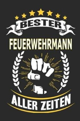 Cover of Bester Feuerwehrmann aller Zeiten