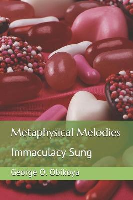 Book cover for Metaphysical Melodies