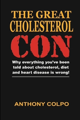 Book cover for The Great Cholesterol Con