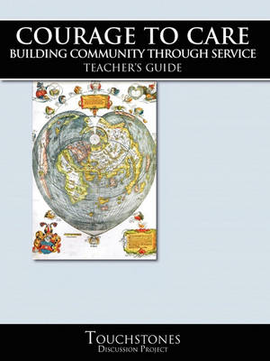 Book cover for Courage to Care, Building Community Through Service