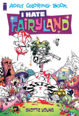 Book cover for I Hate Fairyland Adult Coloring Book