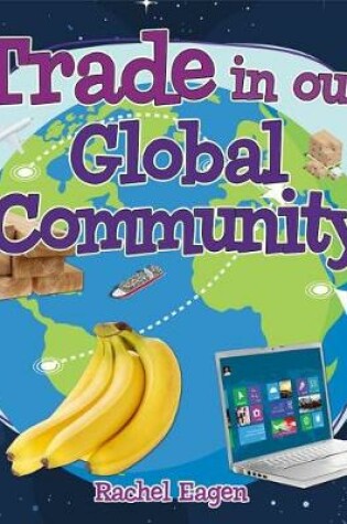 Cover of Trade in Our Global Community