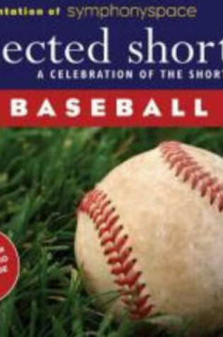 Cover of Selected Shorts: Baseball