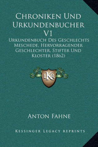 Cover of Chroniken Und Urkundenbucher V1