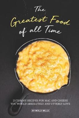 Book cover for The Greatest Food of all Time