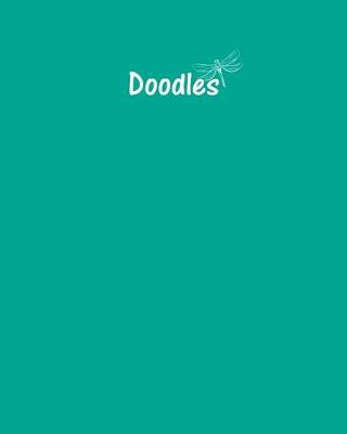 Book cover for Doodles Journal - Great for Sketching, Doodling or Planning with Persian Green Cover