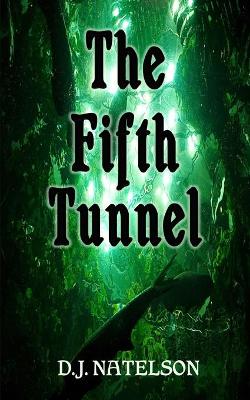 Book cover for The Fifth Tunnel