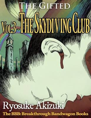Book cover for The Gifted Vol.3 - the Skydiving Club