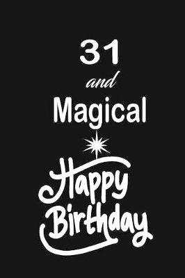 Book cover for 31 and magical happy birthday