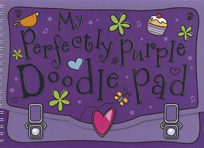 Book cover for MY PERFECTLY PURPLE DOODLE PAD UPSIZED