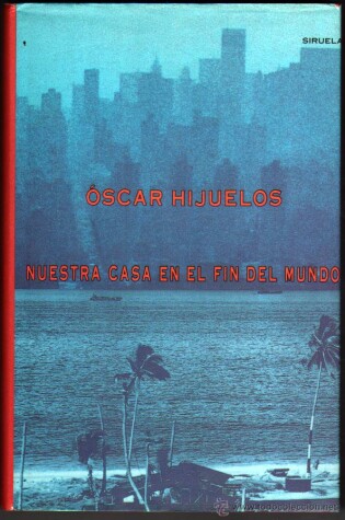 Cover of Nuestra Casa En El Fin del Mundo