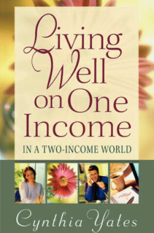 Cover of Living Well on One Income