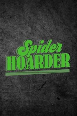 Book cover for Spider Hoarder