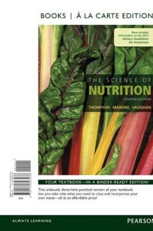 Cover of The Science of Nutrition, Books a la Carte Edition