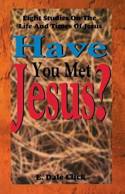 Book cover for Have You Met Jesus?