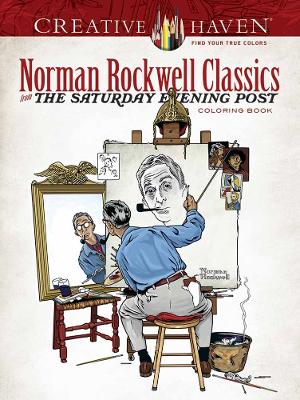 Book cover for Creative Haven Norman Rockwell's Saturday Evening Post Classics Coloring Book