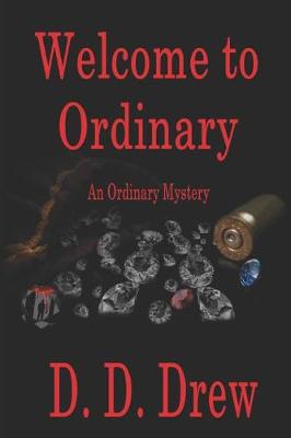 Cover of Welcome To Ordinary