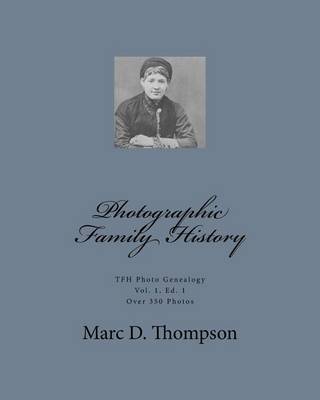 Cover of Photographic Family History