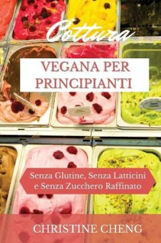 Cover of Cottura Vegana Per Principianti