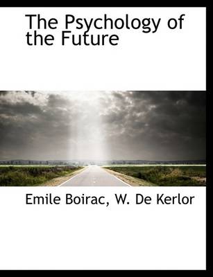 Book cover for The Psychology of the Future