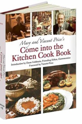 Cover of Mary and Vincent Price's Come into the Kitchen Cook Book