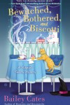 Book cover for Bewitched, Bothered, and Biscotti