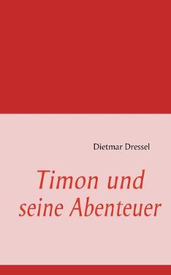 Book cover for Timon Und Seine Abenteuer