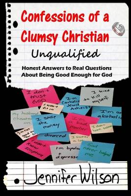 Cover of Confessions of a Clumsy Christian