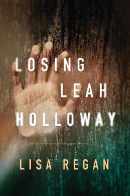 Cover of Losing Leah Holloway