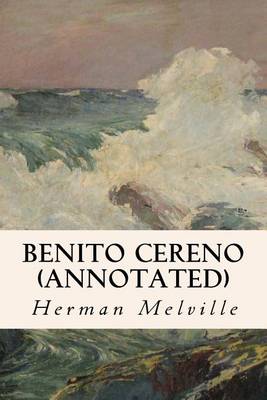 Book cover for Benito Cereno (annotated)