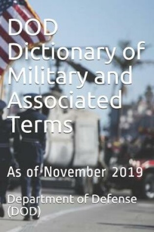 Cover of DOD Dictionary of Military and Associated Terms