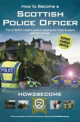 Cover of How to Become a Scottish Police Officer