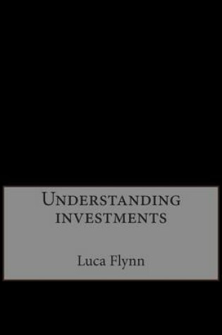 Cover of Understanding Investments