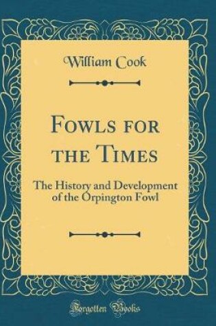 Cover of Fowls for the Times