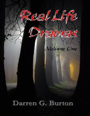 Book cover for Real Life Dramas: Volume One