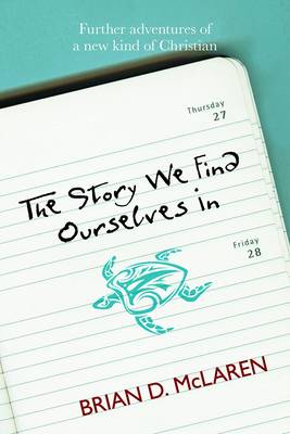 Book cover for The Story We Find Ourselves in