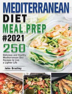 Book cover for Mediterranean Diet Meal Prep 2021