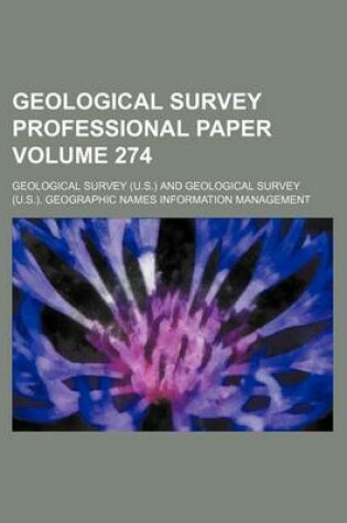 Cover of Geological Survey Professional Paper Volume 274